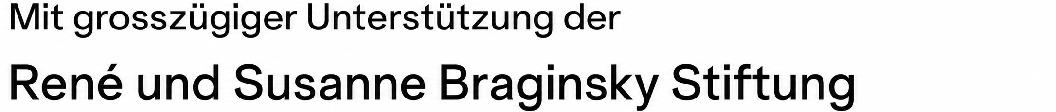 x_2026/27 Unterstützt von René und Susanne Braginsky Stiftung